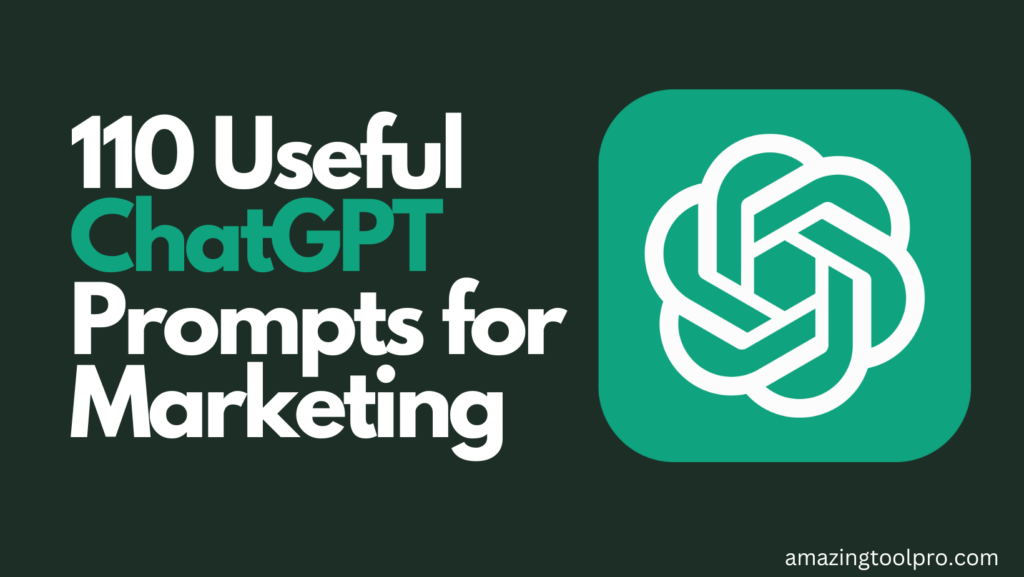 110 ChatGPT Prompts for Marketing