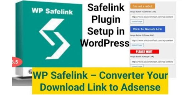 WP Safelink WordPress Plugin: Convert Download Links and Monetize with Adsense